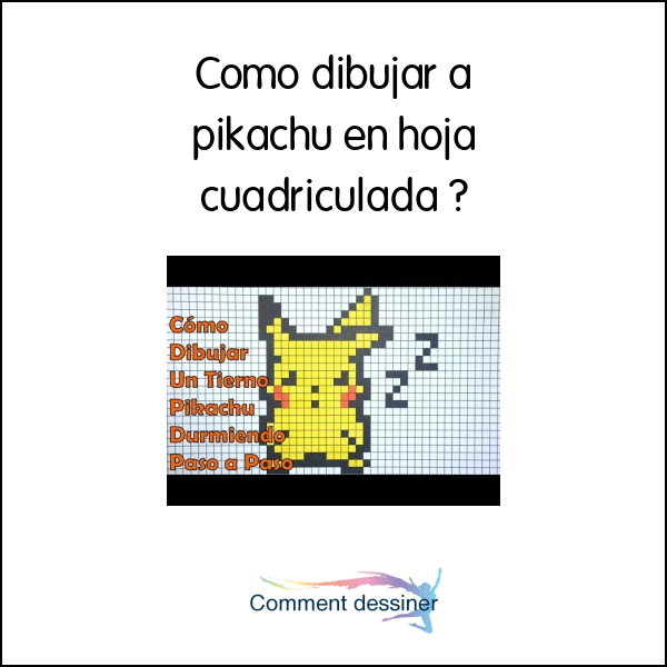 Como dibujar a pikachu en hoja cuadriculada